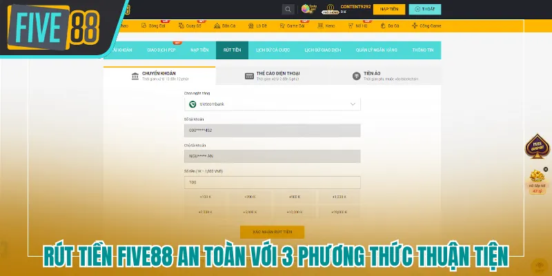 Rút tiền Five88 an toàn với 3 phương thức thuận tiện